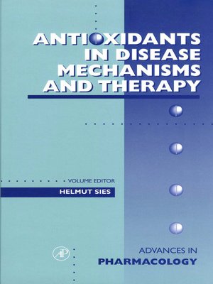 cover image of Antioxidants in Disease Mechanisms and Therapy